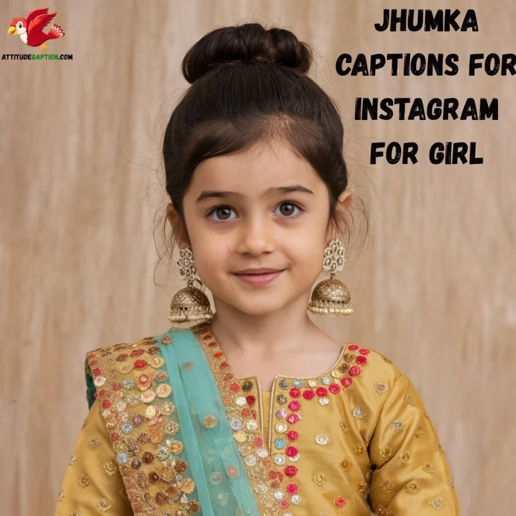 Jhumka Captions for Instagram for Girl