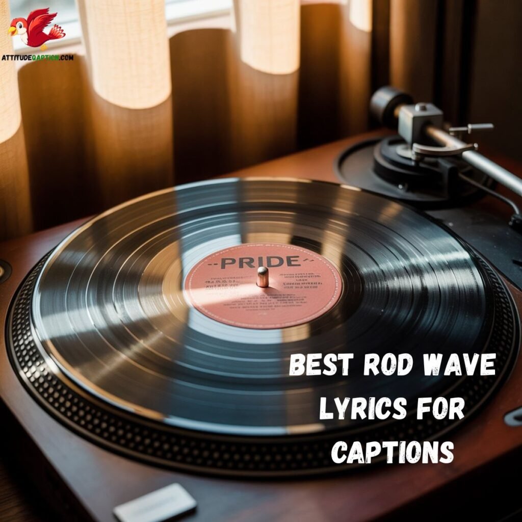 Best Rod Wave Lyrics for Captions