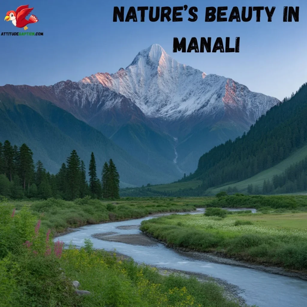 Natureās Beauty in Manali
