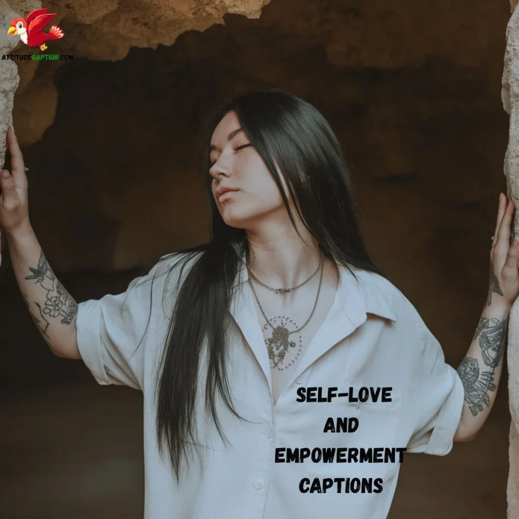  Self-Love and Empowerment Captions