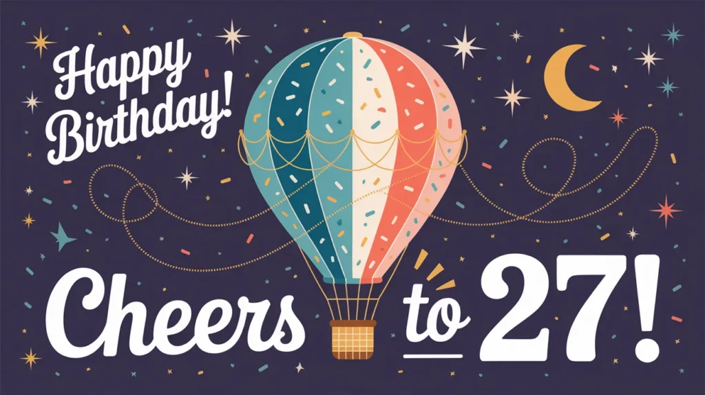 27th Birthday Captions for Instagram 