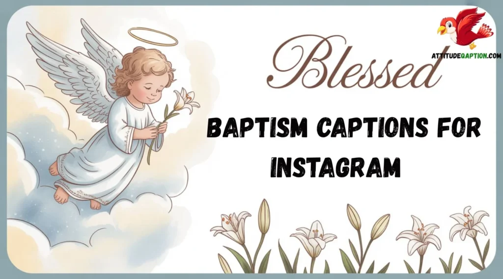 Baptism Captions for Instagram