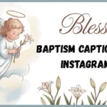 Baptism Captions for Instagram