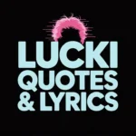 Lucki Quotes & Lyrics for Instagram