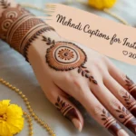 Mehndi Captions for Instagram