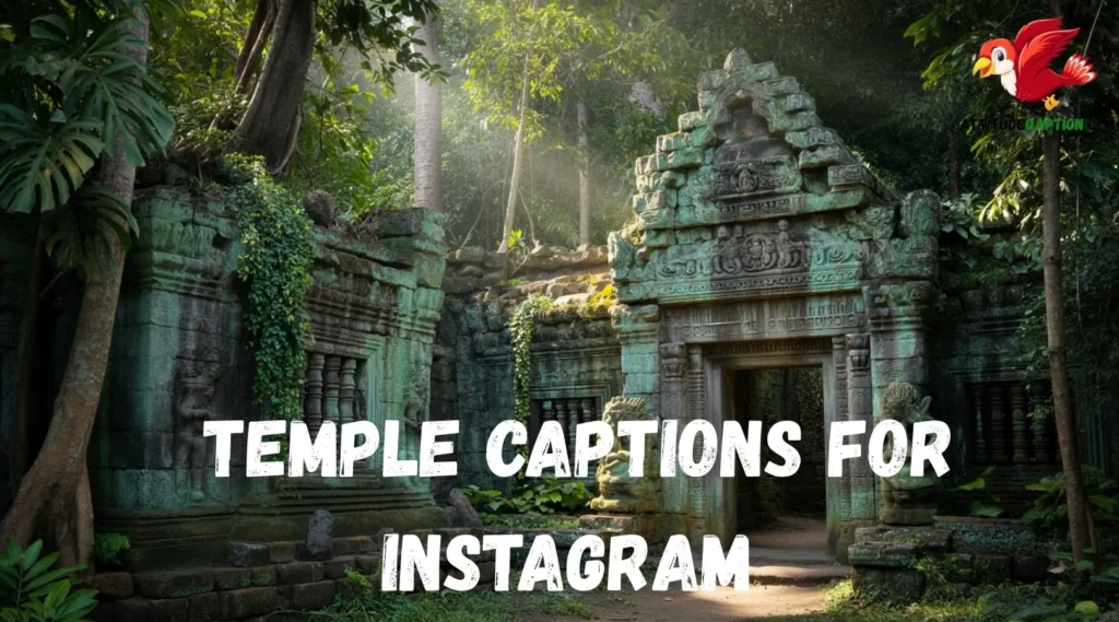 Temple Captions for Instagram